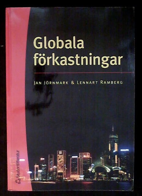 JÖRNMARK, JAN RAMBERG, LENNART. : Globala förkastningar