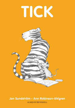Sundström, Jan ; Robinson-Ahlgren, Ann : Tick