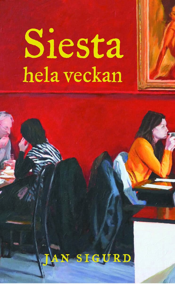 Jan Sigurd : Siesta hela veckan : röster från epicentrum