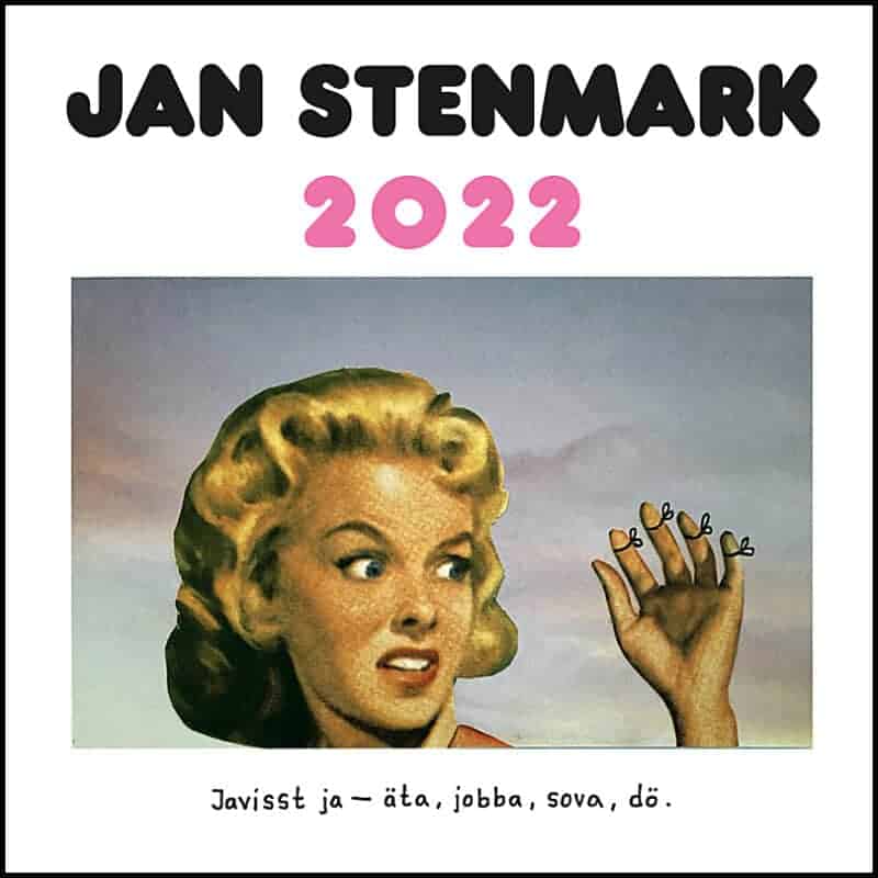 Jan Stenmark : Jan Stenmark almanacka 2022