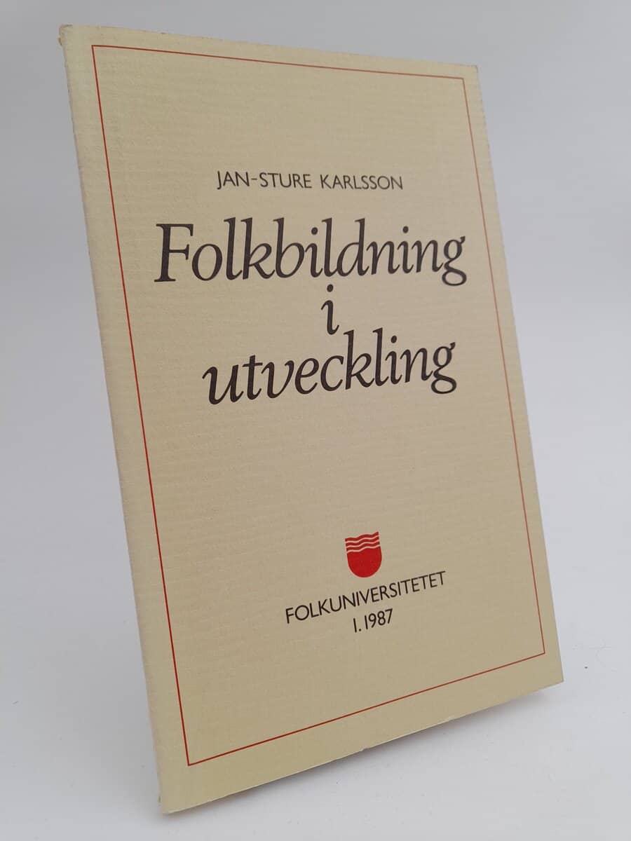 Jan-Sture Karlsson : Folkbildning i utveckling