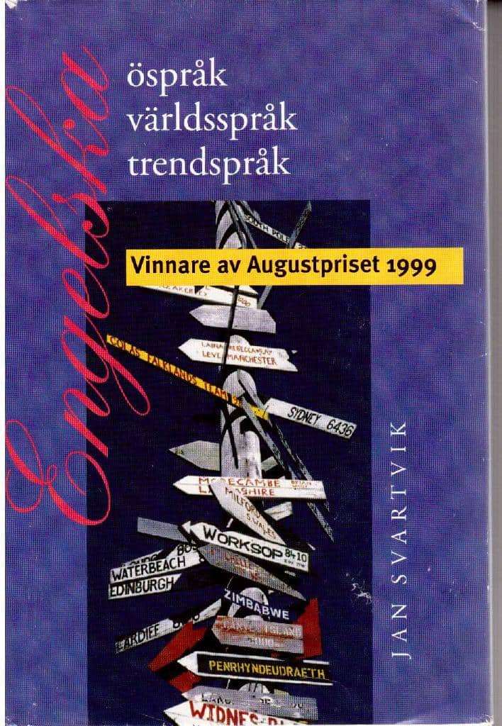 Jan Svartvik : Engelska - öspråk, världsspråk, trendspråk