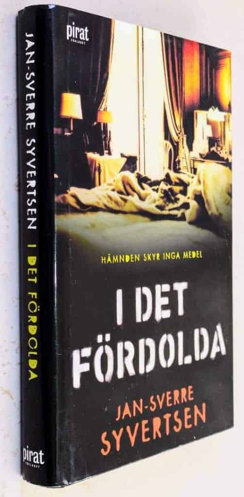 Jan-Sverre Syvertsen : I det fördolda - Lisa Lunde och Sander Mork - Bok 2