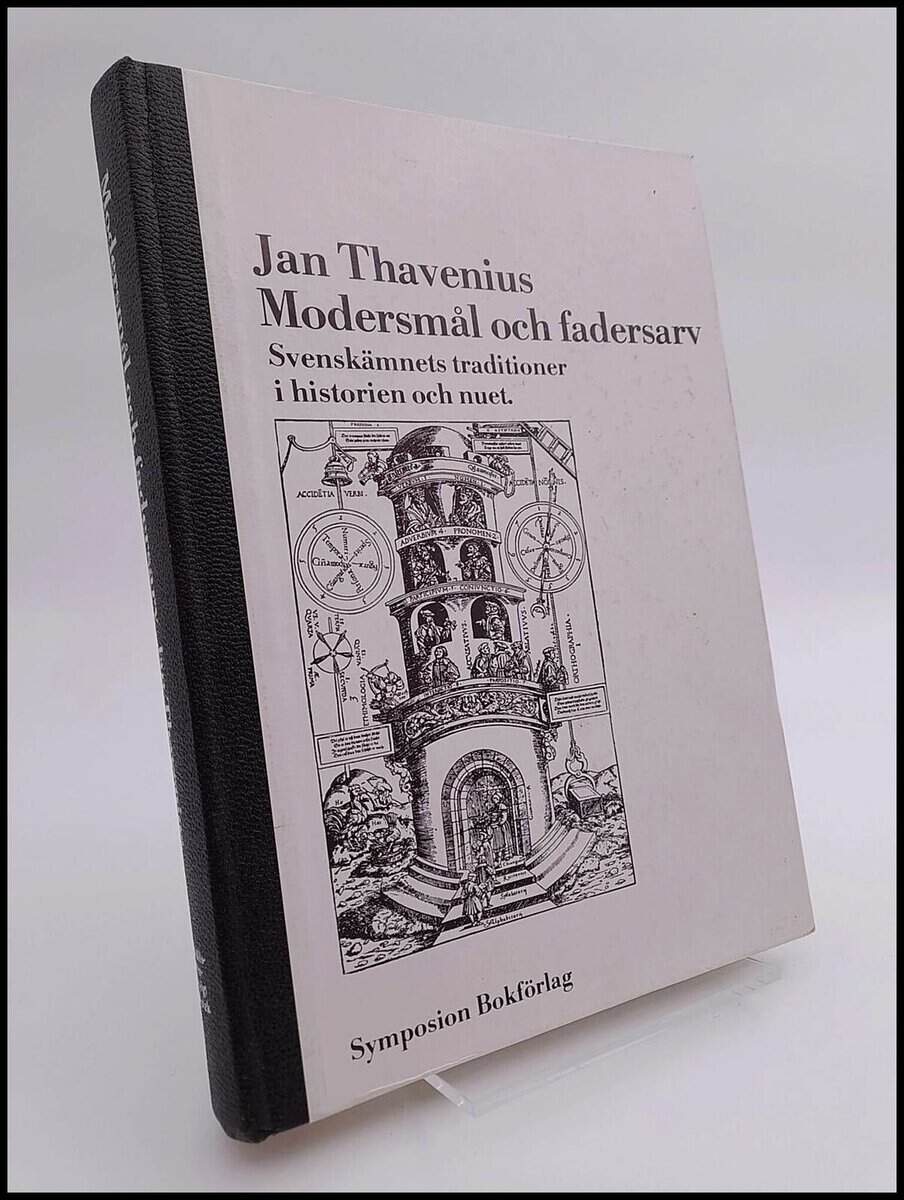 Jan Thavenius : Modersmål och fadersarv