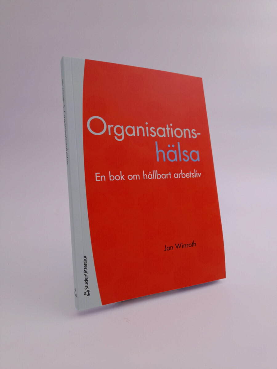 Jan Winroth : Organisationshälsa