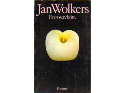 Jan Wolkers : En ros av kött