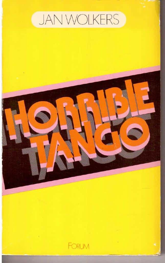 Jan Wolkers : Horrible tango