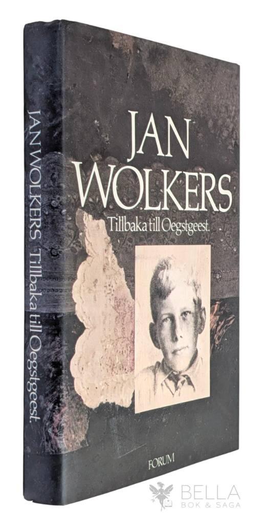 Jan Wolkers : Tillbaka till Oegstgeest