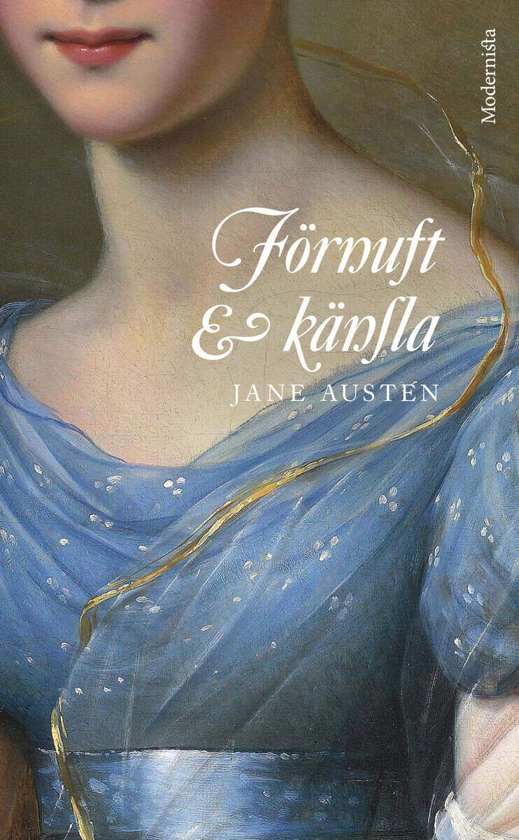 Jane Austen : Förnuft och känsla