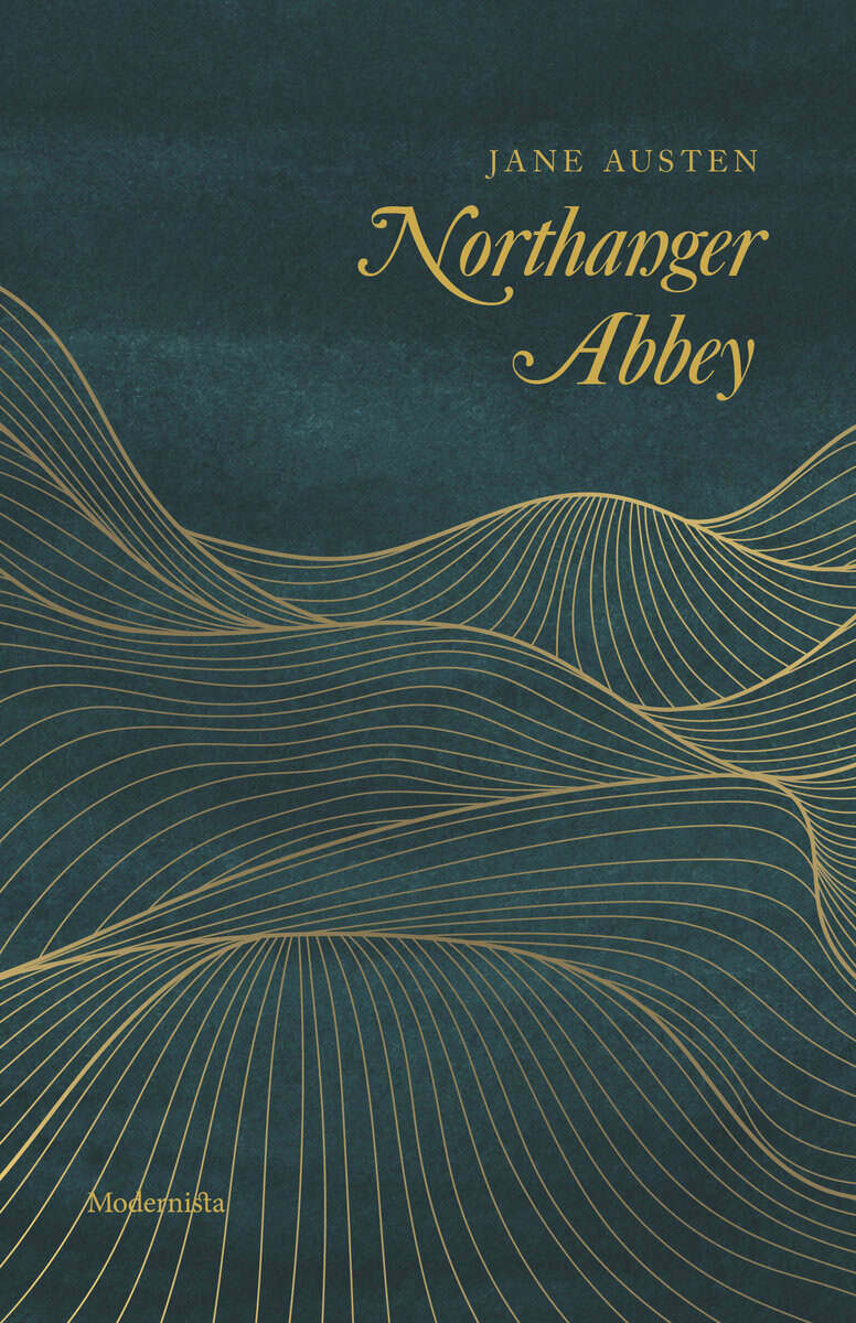Jane Austen : Northanger Abbey