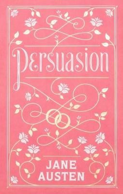 Jane Austen : Persuasion (Barnes & Noble Collectible Classics: Flexi Edition)