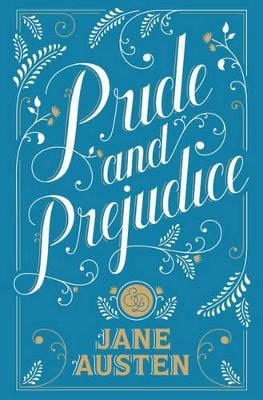 Jane Austen : Pride and Prejudice (Barnes & Noble Collectible Editions)
