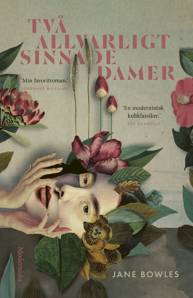 Jane Bowles : Två allvarligt sinnade damer