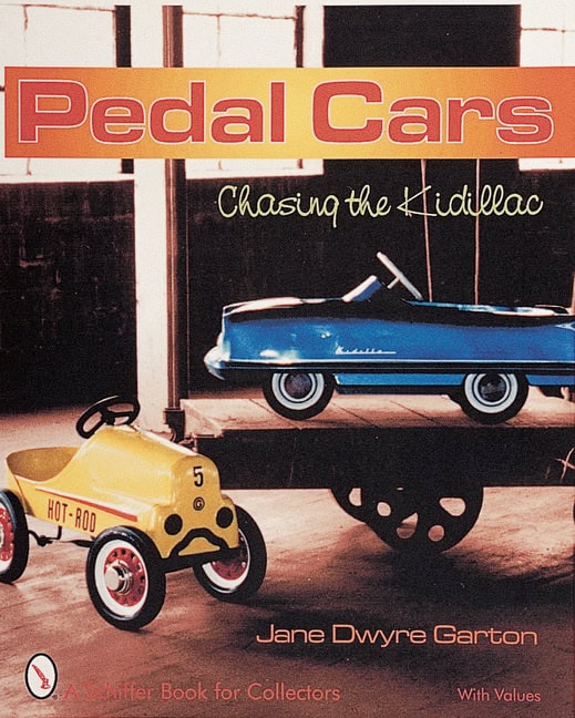 Jane Dwyre Garton : Pedal cars - chasing the kidillac