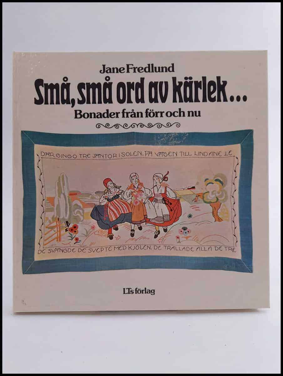 Jane Fredlund : Små, små ord av kärlek