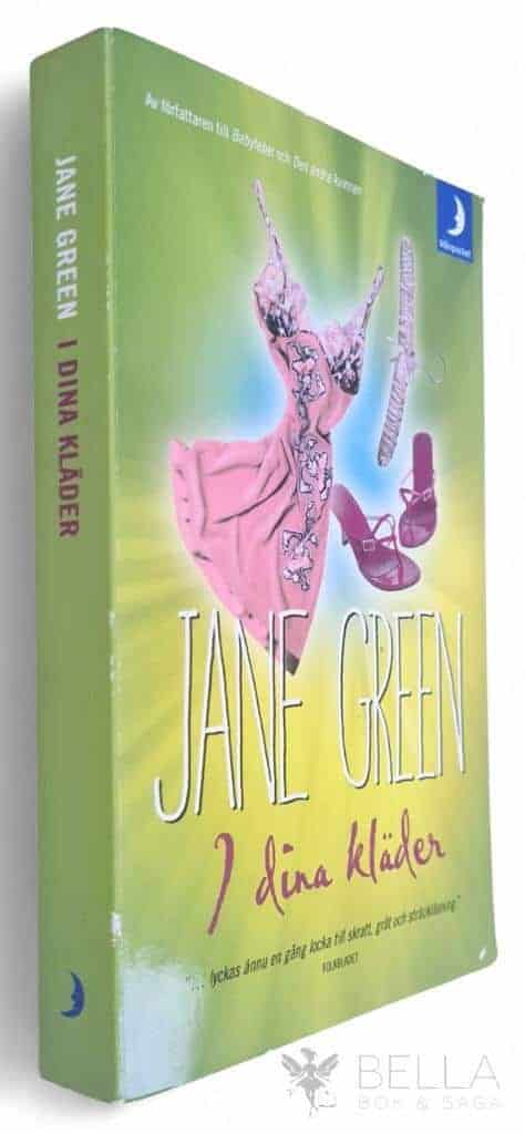 Jane Green : I dina kläder