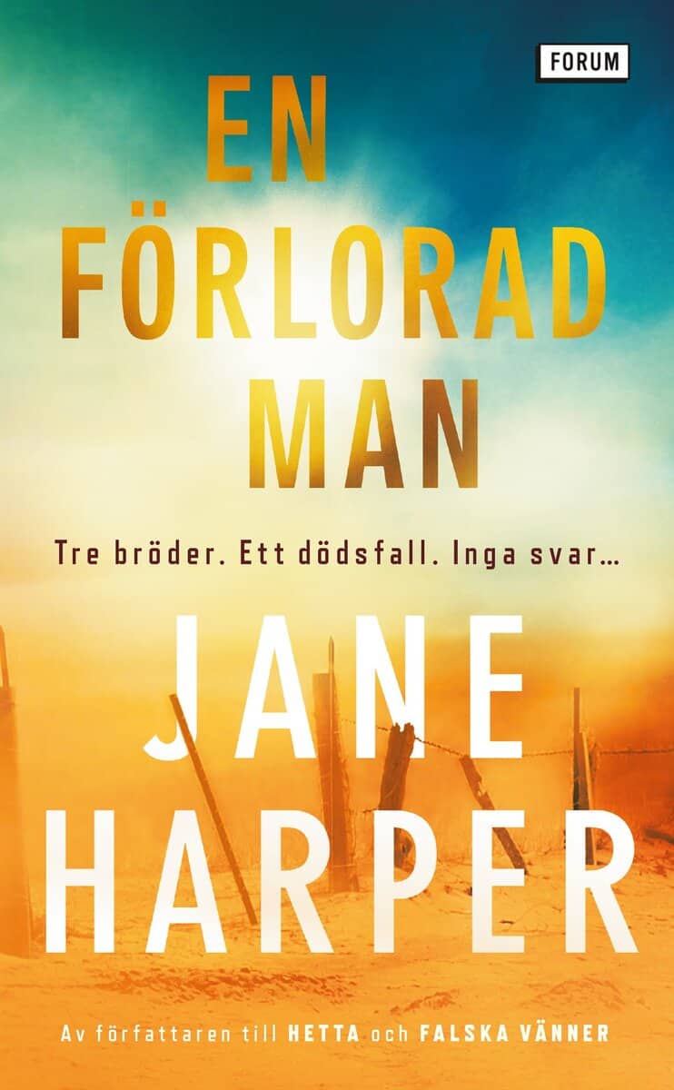 Jane Harper : En förlorad man