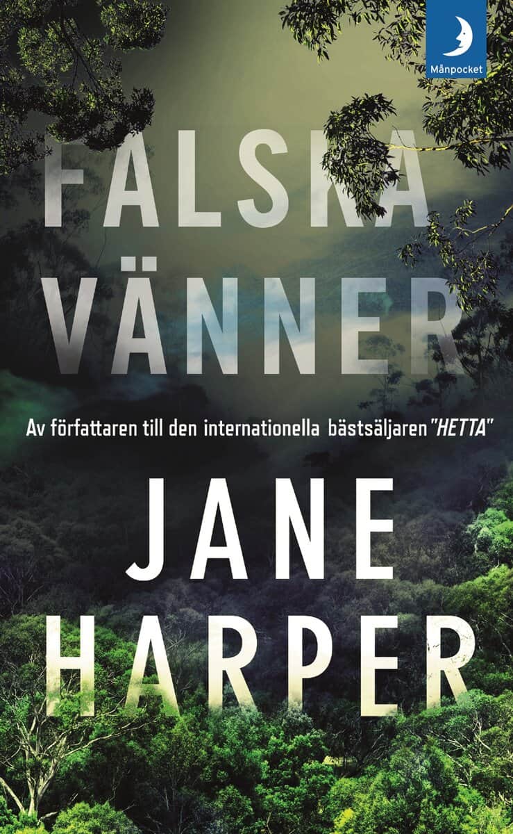 Jane Harper : Falska vänner