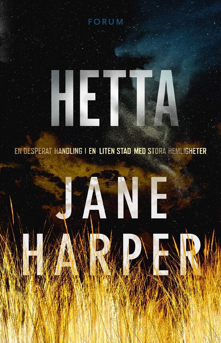 Jane Harper : Hetta