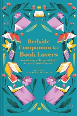 Jane Mcmorland Hunter : Bedside Companion for Book Lovers