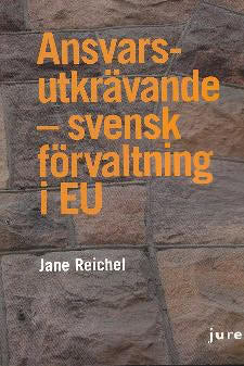 Jane Reichel : Ansvarsutkrävande