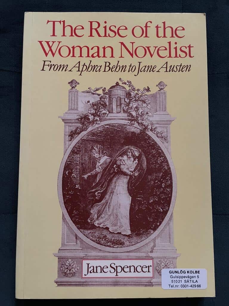 Jane Spencer : The rise of the woman novelist