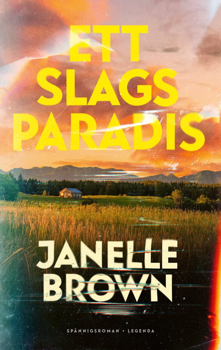 Janelle Brown : Ett slags paradis