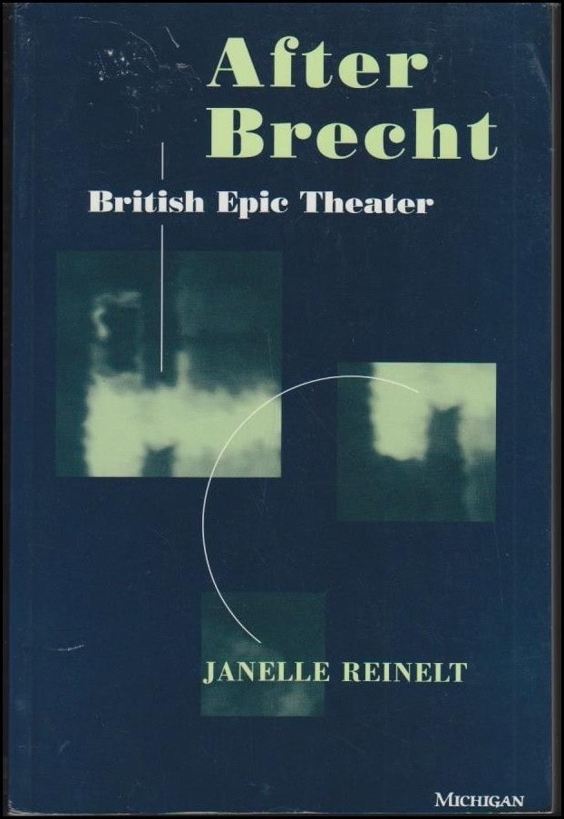 Janelle Reinelt : After Brecht