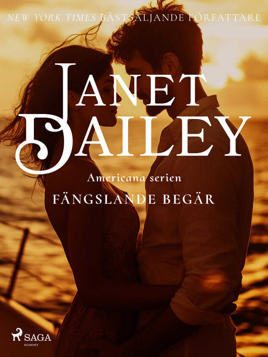 Janet Dailey : Fängslande begär