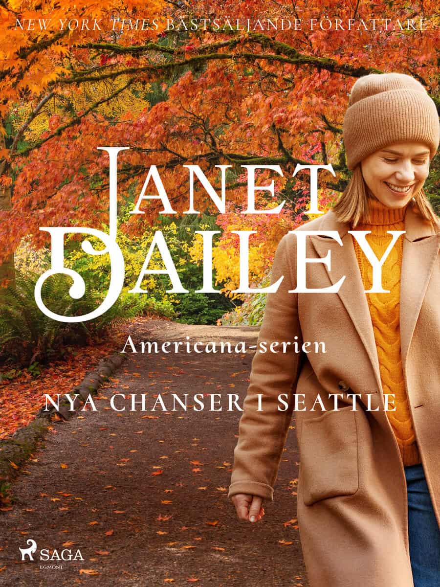 Janet Dailey : Nya chanser i Seattle