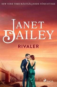 Janet Dailey : Rivaler