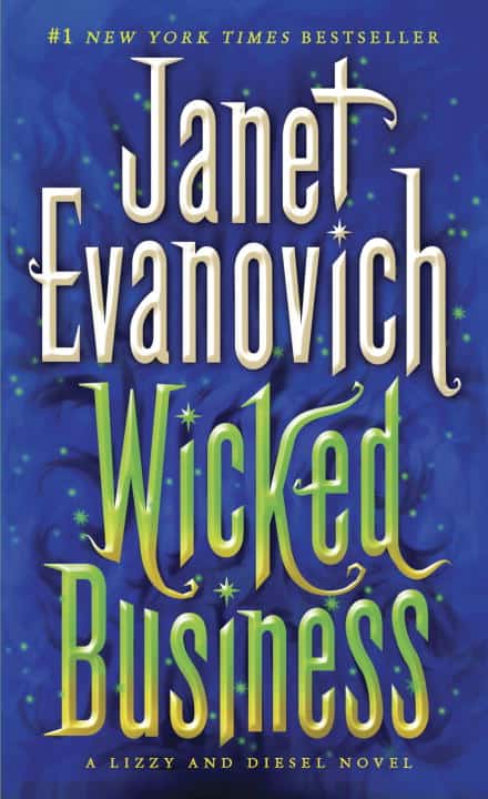Janet Evanovich : Wicked Business