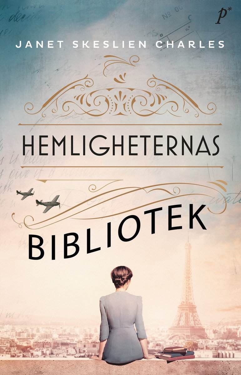 Janet Skeslien Charles : Hemligheternas bibliotek