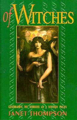 Janet Thompson : Of Witches