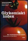Janette Brand Miller : Glykemiskt index