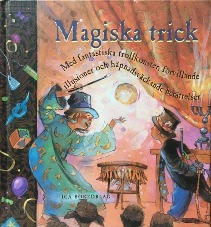 Janice Eaton Kilby ; Terry B Taylor : Magiska trick