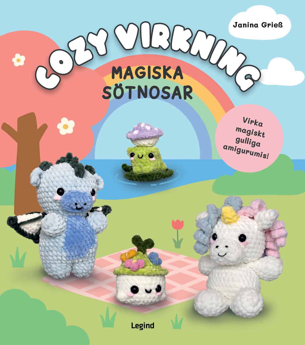 Janina Greiss : Cozy virkning. Magiska sötnosar