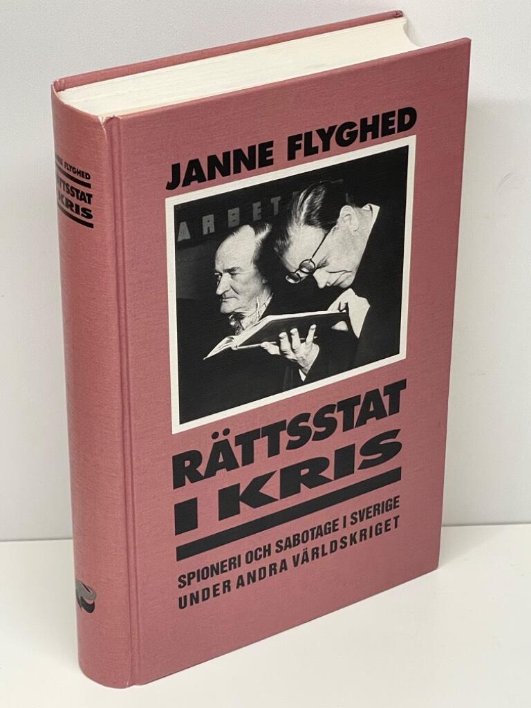 Janne Flyghed : Rättsstat i kris