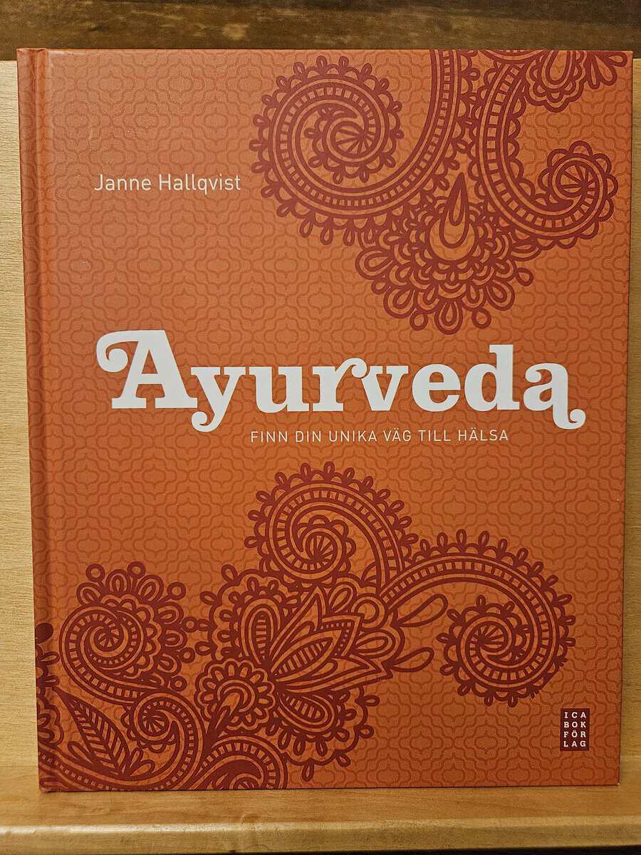Janne Hallqvist : Ayurveda