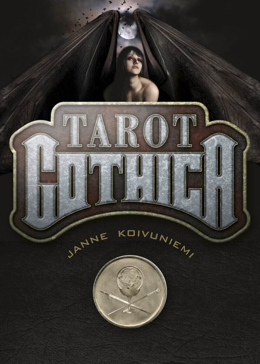 Janne Koivuniemi : Tarot Gothica