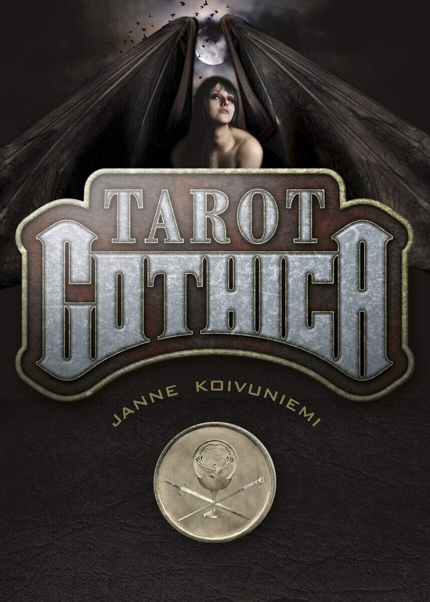 Janne Koivuniemi : Tarot Gothica