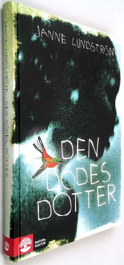 Janne Lundström : Den dödes dotter