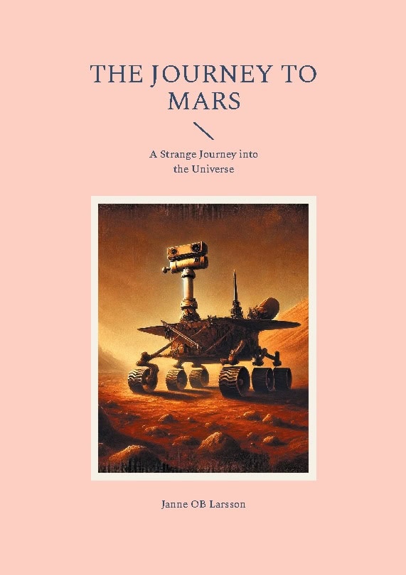 Janne OB Larsson : The journey to Mars