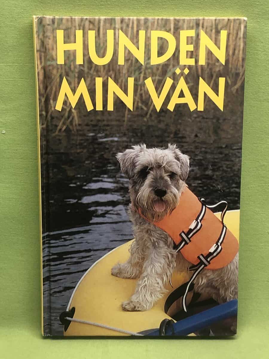 Janne Olsson : Hunden min vän