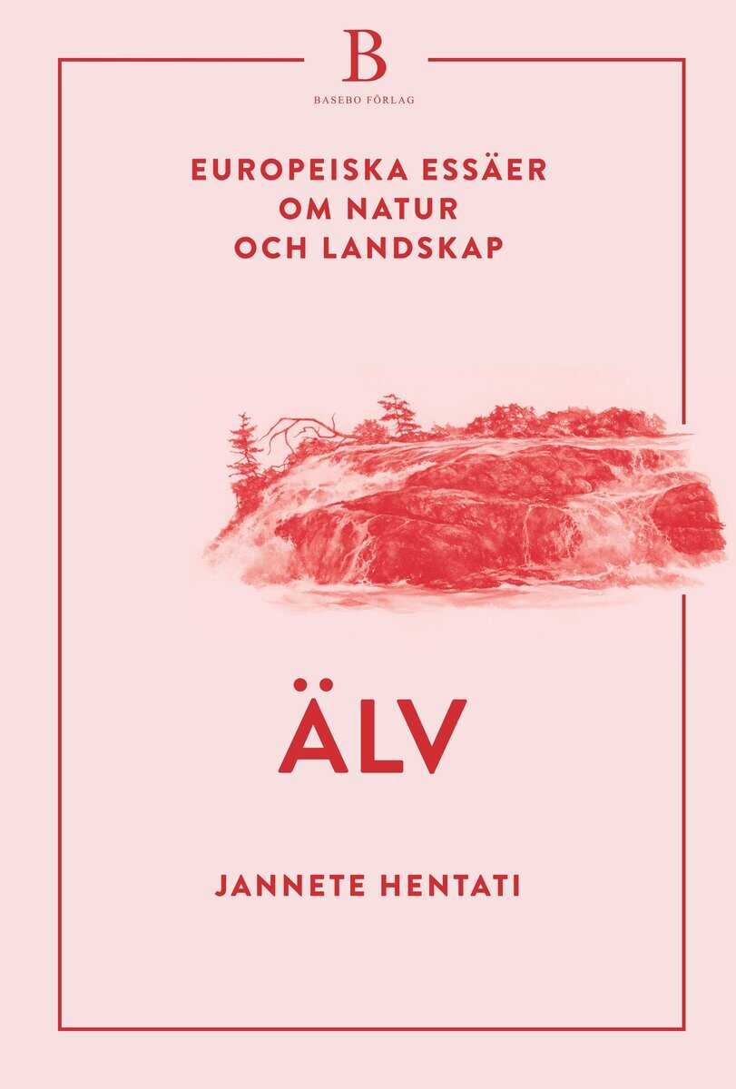 Jannete Hentati : Älv