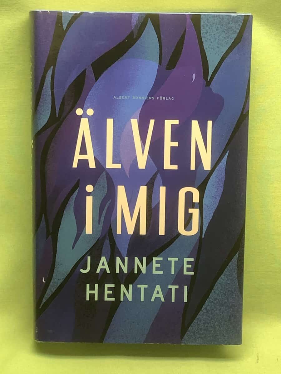 Jannete Hentati : Älven i mig