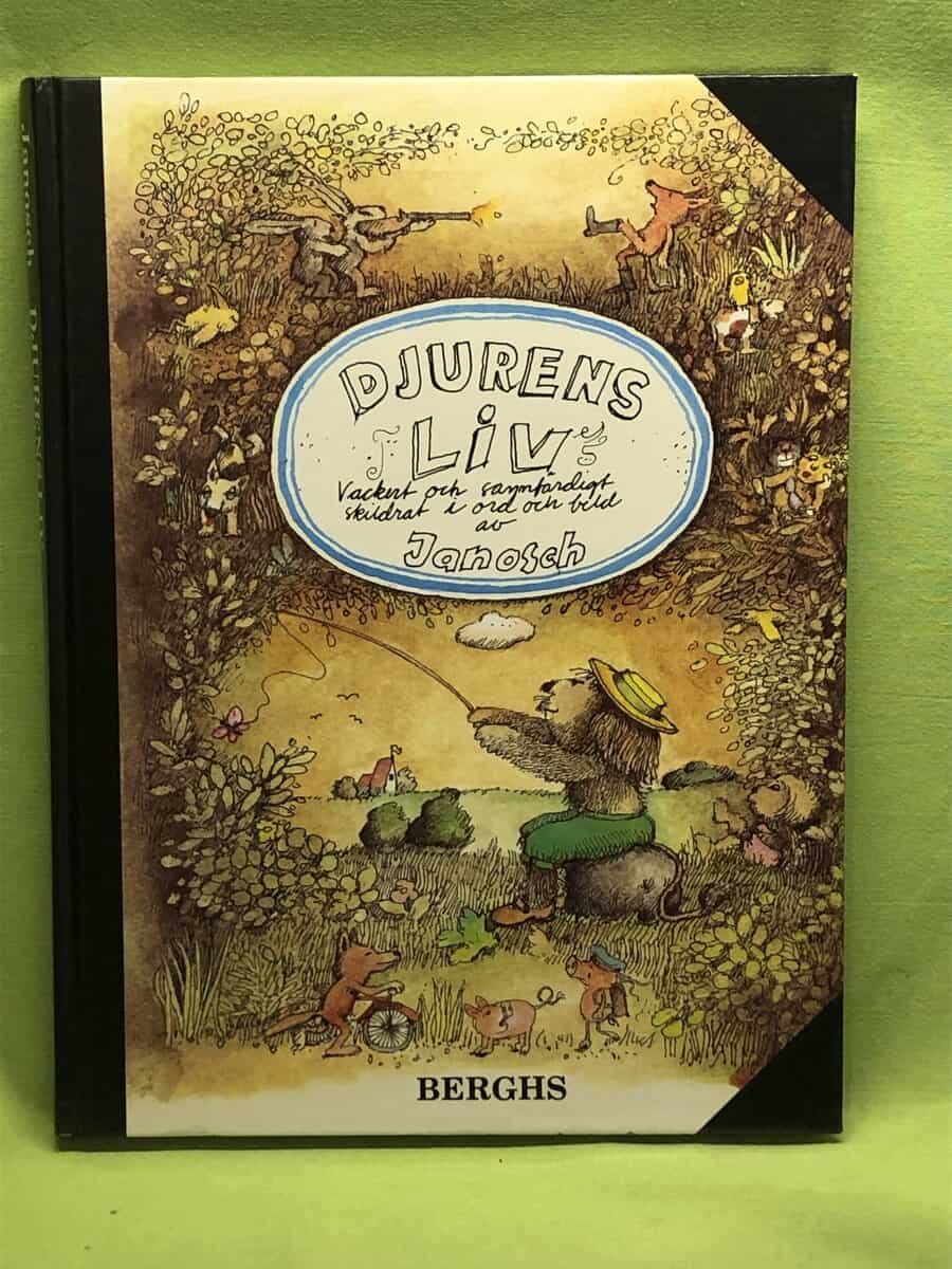 Janosch ; Karlsson, Sune : Djurens liv