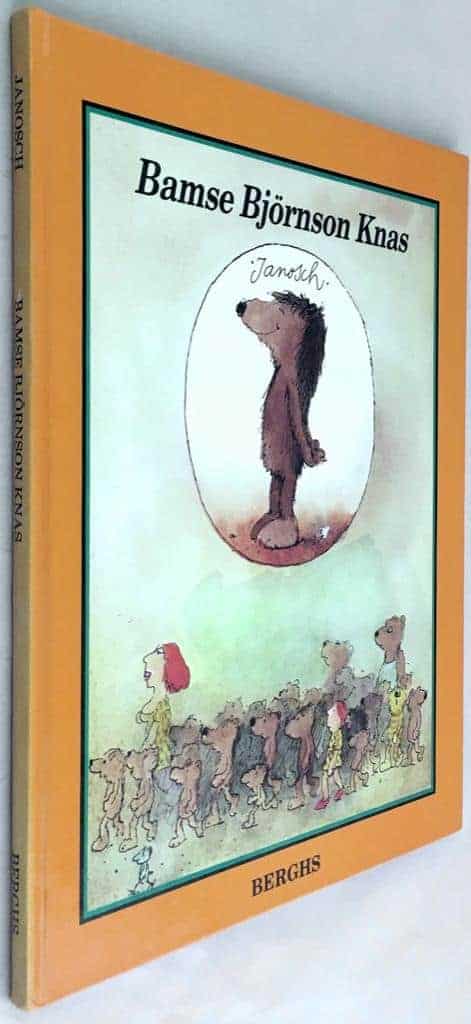 Janosch ; Westrup, Jadwiga P. : Bamse Björnson Knas