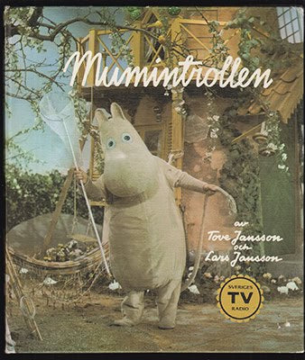 Jansson, Tove (1914-2001) ; Jansson, Lars (1926-2000) : Mumintrollen