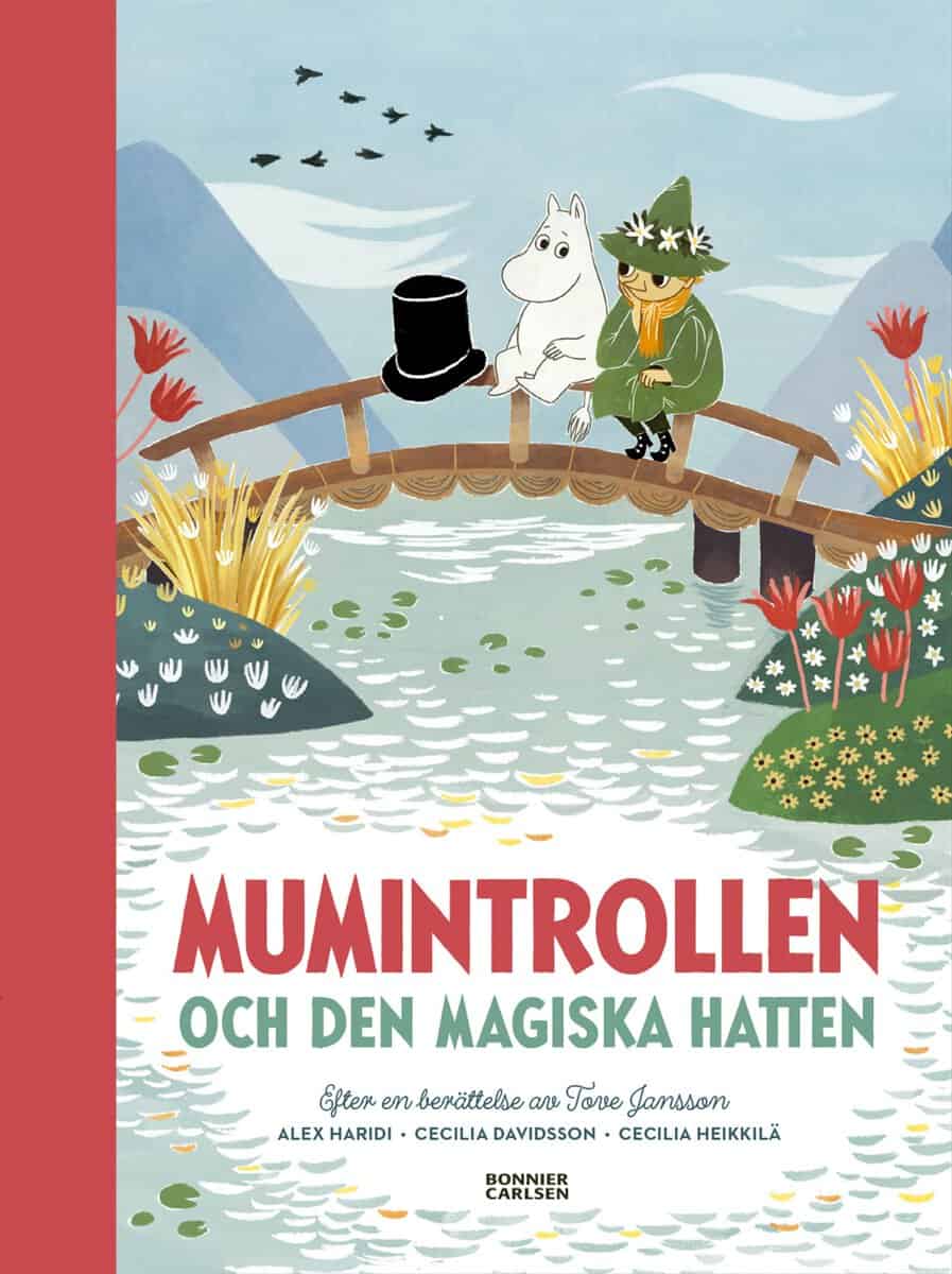 Jansson, Tove ; Haridi, Alex ; Davidsson, Cecilia : Mumintrollen och den magiska hatten